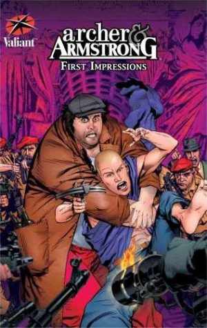 Archer & Armstrong: First Impressions cover