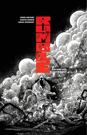 Rumble Volume Six: The Last Knight cover