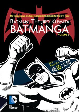 Batman: The Jiro Kuwata Batmanga Volume 2 cover