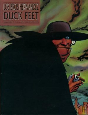 Duck Feet: Volume Six of the Complete Love and Rockets cover