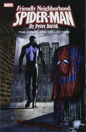 Friendly Neighborhood Spider-Man by Peter David: The Complete Collection cover