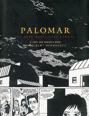Palomar: The Heartbreak Soup Stories cover