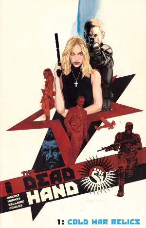 The Dead Hand Volume 1: Cold War Relics cover