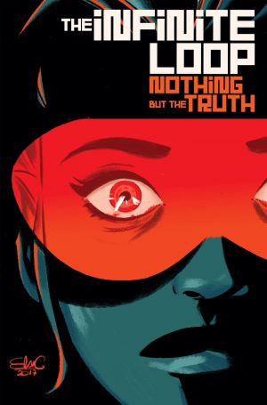The Infinite Loop: Nothing but the Truth cover