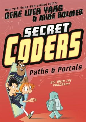 Secret Coders: Paths and Portals cover