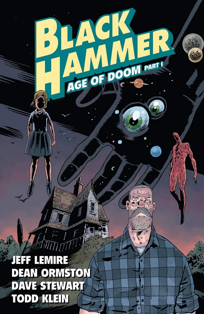 Black Hammer 3: Age of Doom Part I