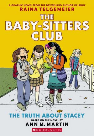 The Baby-Sitters Club: The Truth About Stacey cover