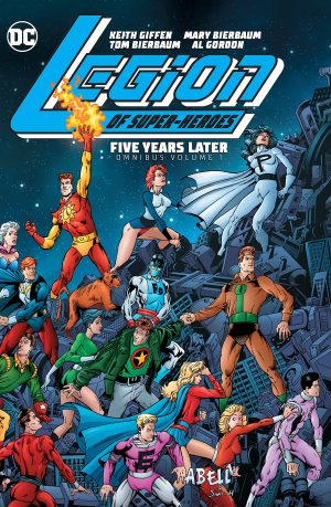 Legion of Super-Heroes: Five Years Later Omnibus Volume 1 cover