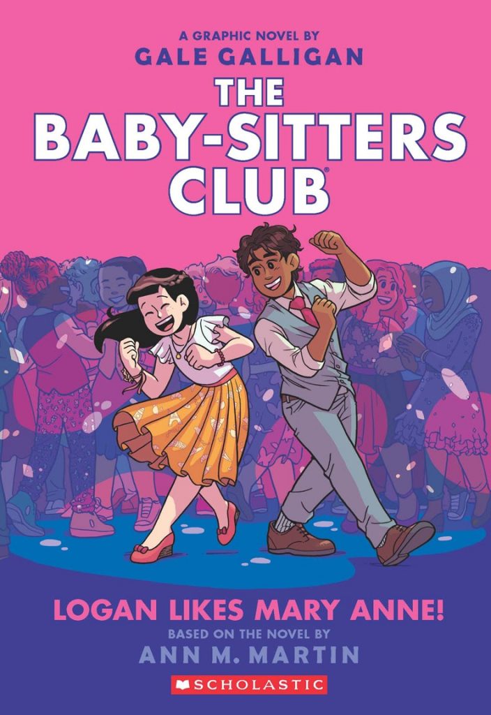 The Baby-Sitters Club: Logan Likes Mary Anne