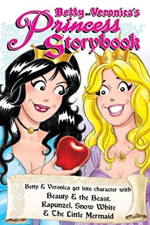 Betty and Veronica’s Princess Storybook cover