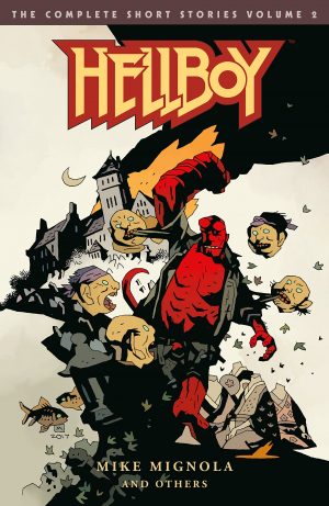 Hellboy: The Complete Short Stories Volume 2 cover