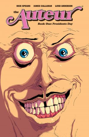 The Auteur Book One: Presidents Day cover