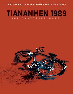 Tiananmen 1989: Our Shattered Hopes cover