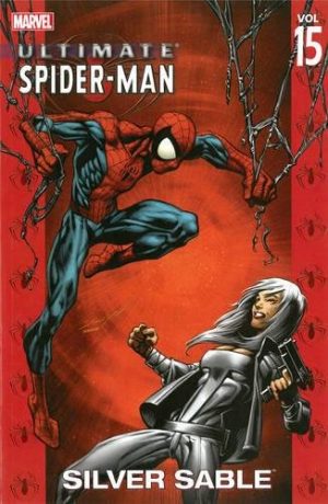 Ultimate Spider-Man Vol. 15: Silver Sable cover
