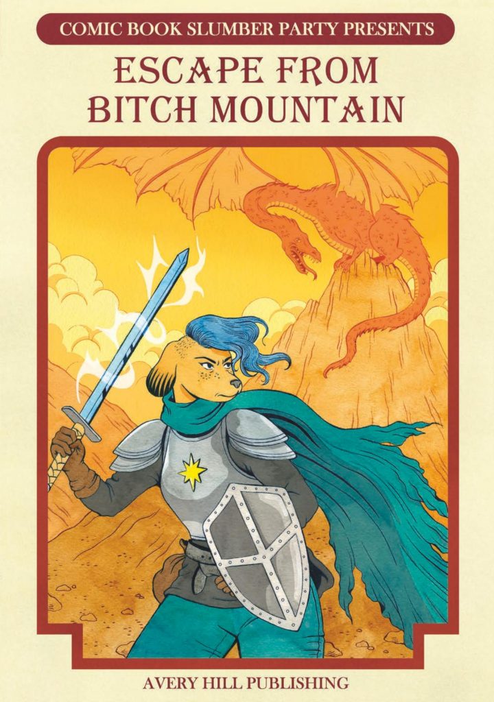 Escape From Bitch Mountain