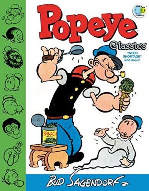 Popeye Classics Volume Six: Weed Shortage and More cover