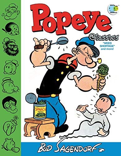 Popeye Classics Volume Six: Weed Shortage and More