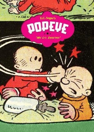 E. C. Segar’s Popeye Vol. 6: “Me Li’l Swee’ Pea” cover