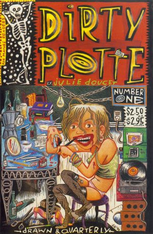 Dirty Plotte: The Complete Julie Doucet cover