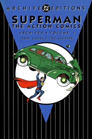 Superman: The Action Comics Archives Volume 1 cover