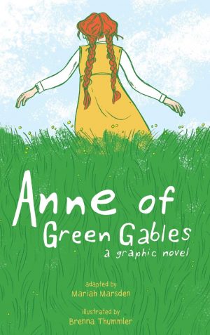 Anne of Green Gables: A Graphic Novel cover