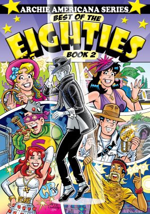Archie Americana Series: Best of the Eighties Book 2 cover