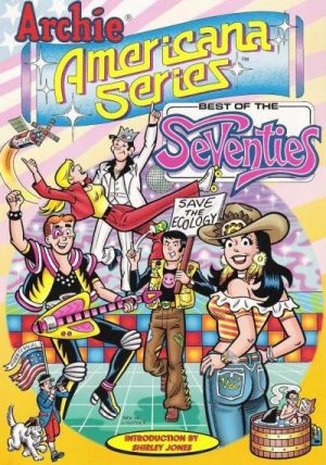 Archie Americana Series: Best of the Seventies cover