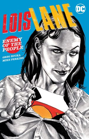 Lois Lane Enemy of the People cover