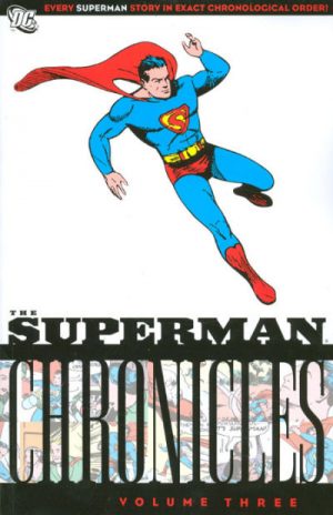 The Superman Chronicles Volume Three cover
