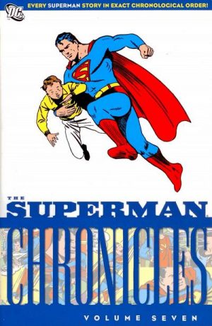 The Superman Chronicles Volume Seven cover
