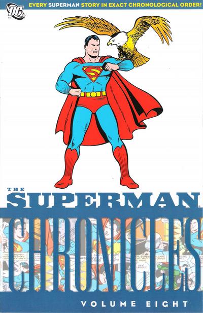 The Superman Chronicles Volume Eight
