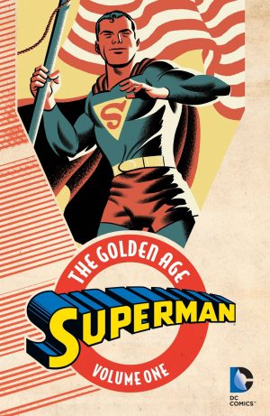 Superman: The Golden Age Volume One cover