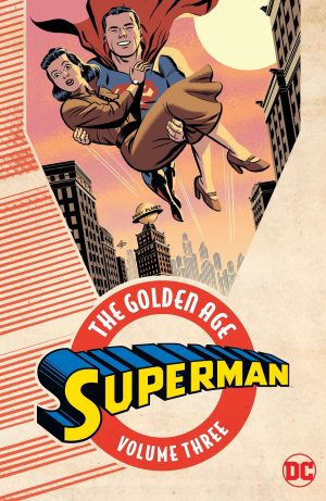 Superman: The Golden Age Volume Three cover