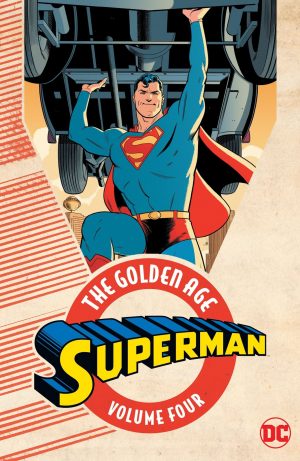 Superman: The Golden Age Volume Four cover