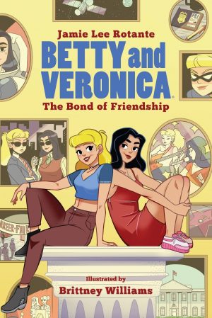 Betty & Veronica: The Bond of Friendship cover