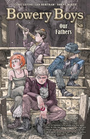 Bowery Boys: Our Fathers cover