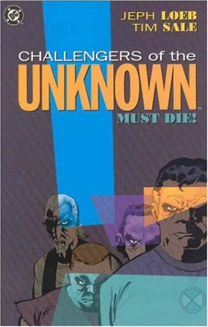 Challengers of the Unknown Must Die! cover
