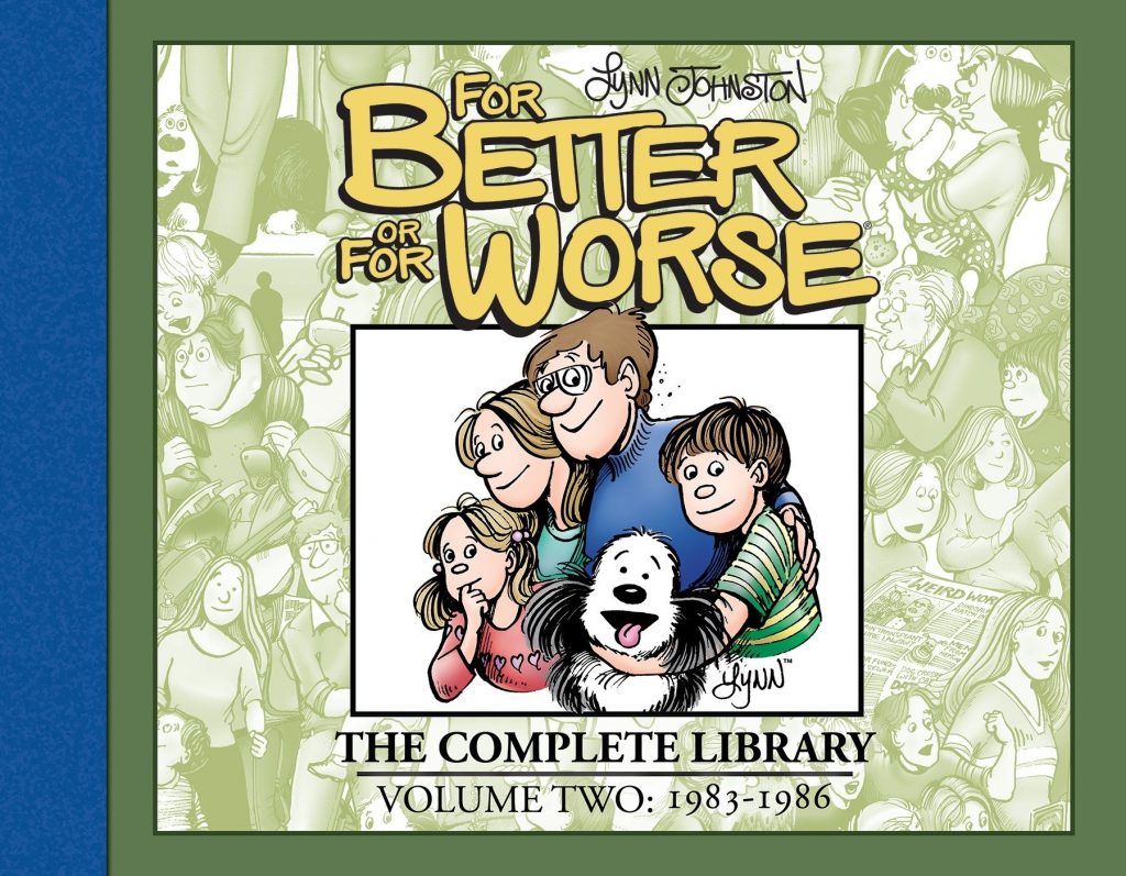 For Better or For Worse: The Complete Library – Volume Two 1983-1986