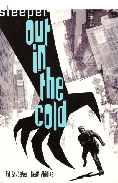 Sleeper: Out in the Cold