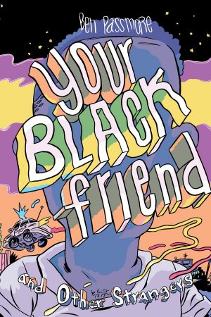 Your Black Friend and Other Strangers cover
