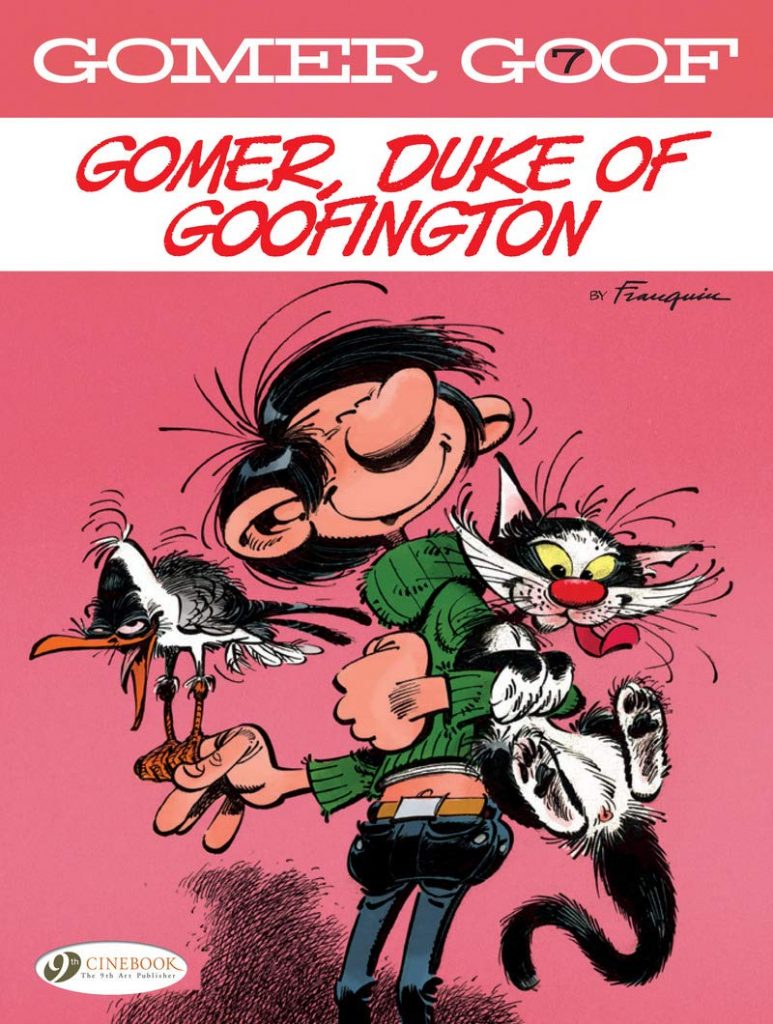 Gomer Goof 7: Gomer, Duke of Goofington