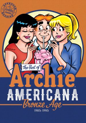 The Best of Archie Americana: The Bronze Age cover