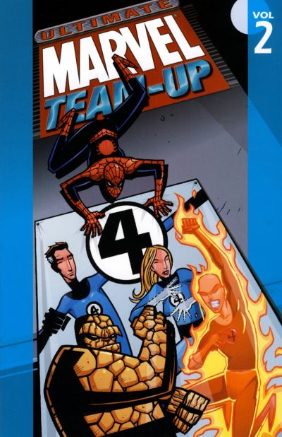 Ultimate Marvel Team-Up Vol. 2