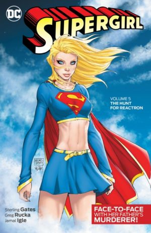 Supergirl: The Hunt For Reactron cover