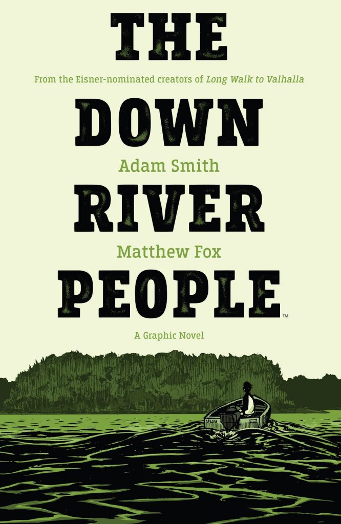 The Down River People