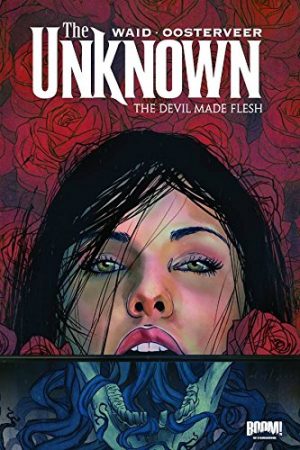 The Unknown: The Devil Made Flesh cover