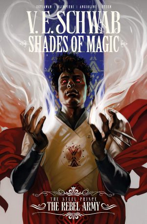 Shades of Magic: The Steel Prince – The Rebel Army cover