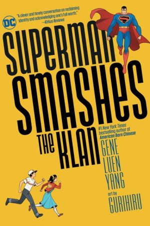 Superman Smashes the Klan cover