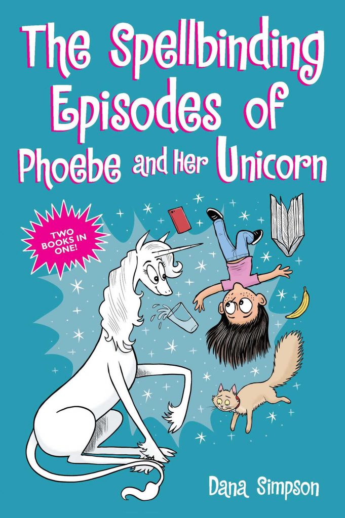 The Spellbinding Episodes of Phoebe and Her Unicorn