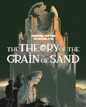 The Theory of the Grain of Sand (The Obscure Cities) cover
